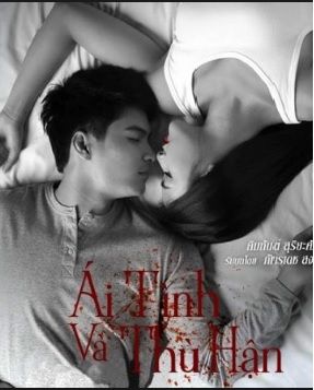 Ái Tình Và Thù Hận 2015