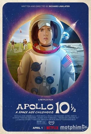 Apollo 10 1/2 Thời Thơ Ấu Ở Kỷ Nguyên Vũ Trụ