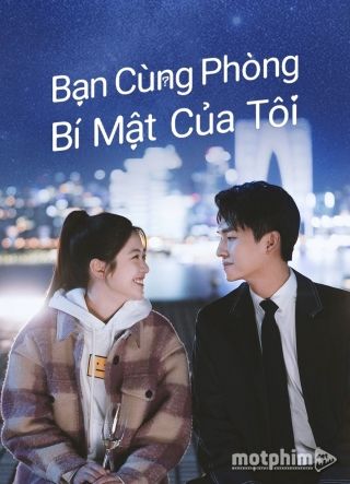 Bạn Cùng Phòng Bí Mật Của Tôi 2022