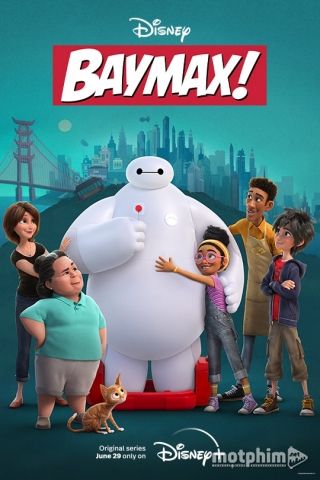 Baymax! 2022