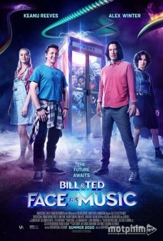 Bill & Ted Giải Cứu Thế Giới 2020