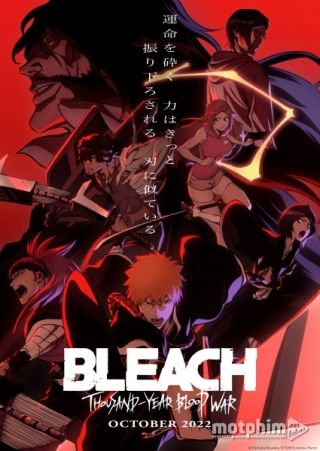 Bleach: Huyết Chiến Ngàn Năm 2022