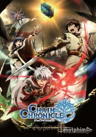 Chain Chronicle: Haecceitas no Hikari