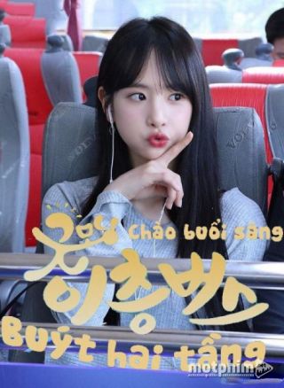 Chào Buổi Sáng, Buýt Hai Tầng