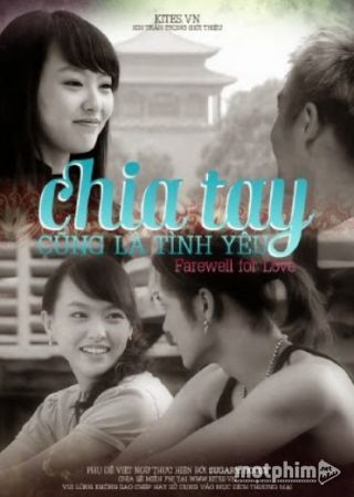 Chia Tay Cũng Là Tình Yêu