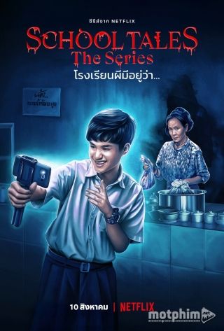 Chuyện Kinh Dị Trường Học 2022