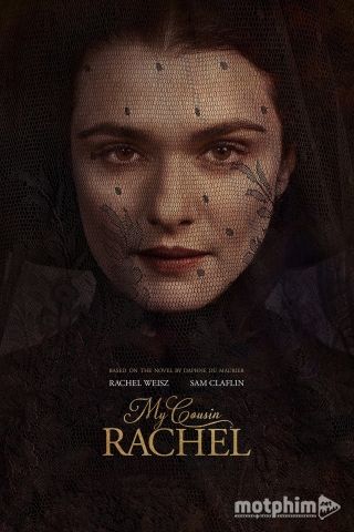Cô Em Họ Rachel 2017