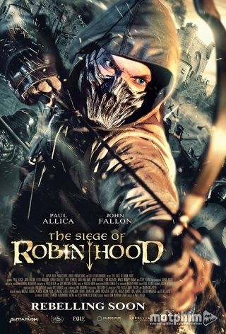 Cuộc Vây Hãm Của Robin Hood 2022