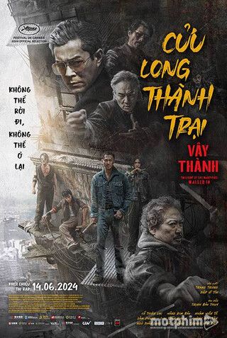 Cửu Long Thành Trại: Vây Thành 2024