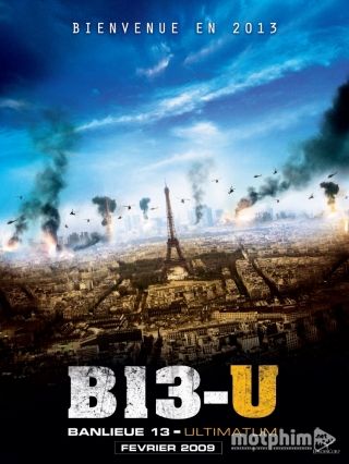 Đặc Khu B13: Tối Hậu Thư