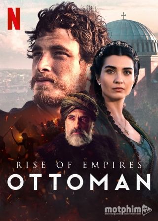Đế Quốc Trỗi Dậy: Ottoman 2020