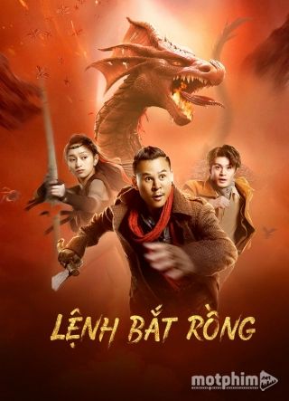 Dị Thú: Lệnh Bắt Rồng 2022