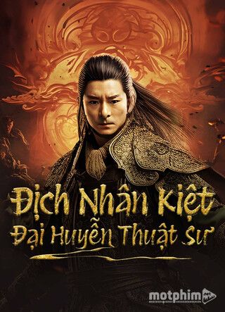 Địch Nhân Kiệt: Đại Huyễn Thuật Sư 2024