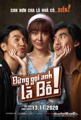 Đừng Gọi Anh Là Bố Đừng Gọi Anh Là Bố