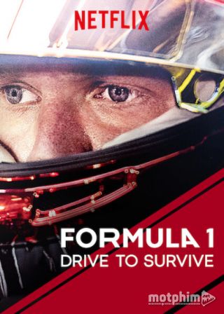 Formula 1: Cuộc Đua Sống Còn (Phần 1)