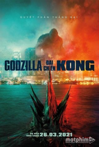 Godzilla Đại Chiến Kong 2021