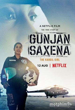 Gunjan Saxena: Cô Gái Kargil 2020