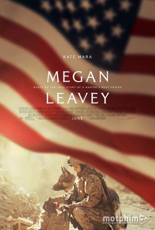 Hạ Sĩ Megan Leavey 2017