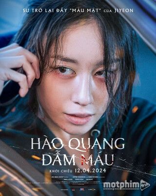 Hào Quang Đẫm Máu 2024