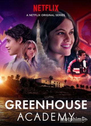 Học Viện Greenhouse (Phần 1) 2017