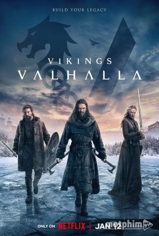 Huyền Thoại Vikings: Valhalla (Phần 2) 2023