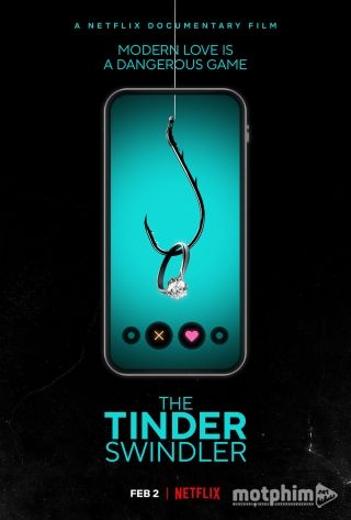 Kẻ Lừa Đảo Trên Tinder 2022
