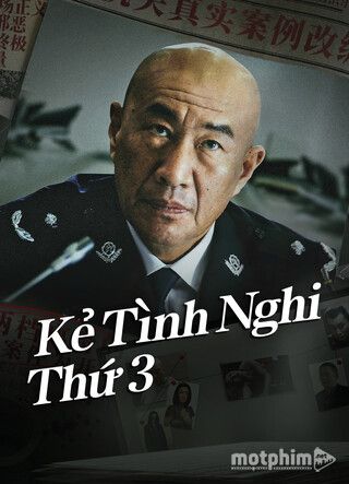 Kẻ Tình Nghi Thứ 3 2024