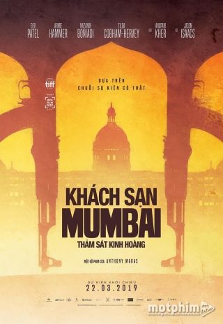 Khách Sạn Mumbai: Thảm Sát Kinh Hoàng 2019