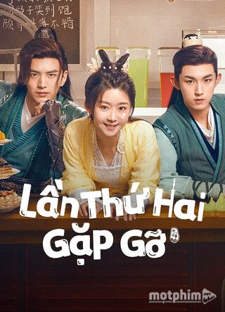 Lần Thứ Hai Gặp Gỡ 2024