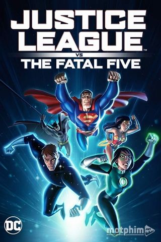 Liên Minh Công Lý Đối Đầu Fatal Five