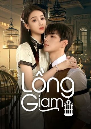 Lồng Giam 2025