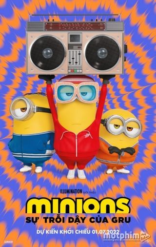 Minions: Sự Trỗi Dậy Của Gru 2022