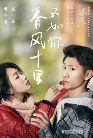 Mười Dặm Gió Xuân Chẳng Bằng Em 2017