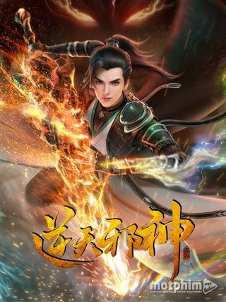 Nghịch Thiên Tà Thần 2023