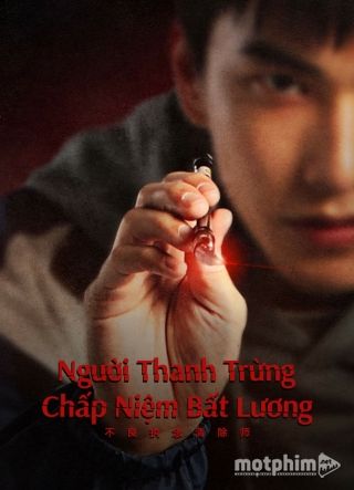 Người Thanh Trừng Chấp Niệm Bất Lương 2023