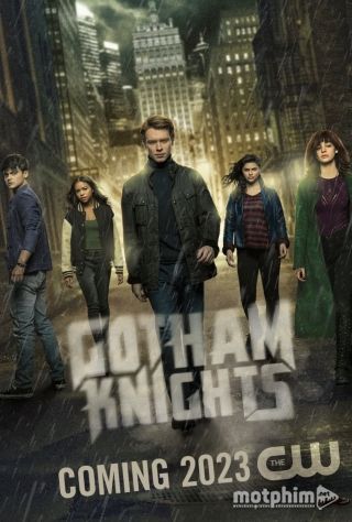 Những Hiệp Sĩ Gotham Những Hiệp Sĩ Gotham