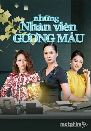 Những Nhân Viên Gương Mẫu