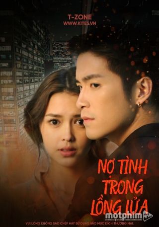 Nợ Tình Trong Lồng Lửa 2019