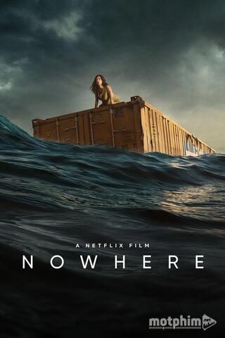 Nowhere Nowhere