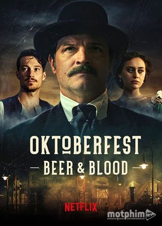 Oktoberfest: Máu Và Bia