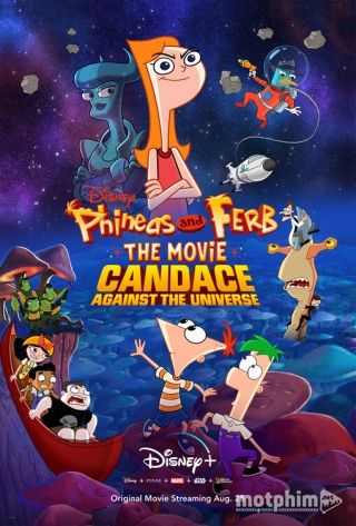 Phineas và Ferb: Candace Chống Lại Cả Vũ Trụ 2020