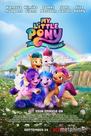 Pony Bé Nhỏ: Thế Hệ Mới 2021
