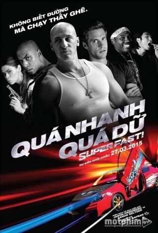 Quá Nhanh Quá Dữ