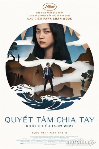 Quyết Tâm Chia Tay 2022