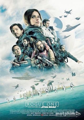 Rogue One: Star Wars Ngoại Truyện 2016