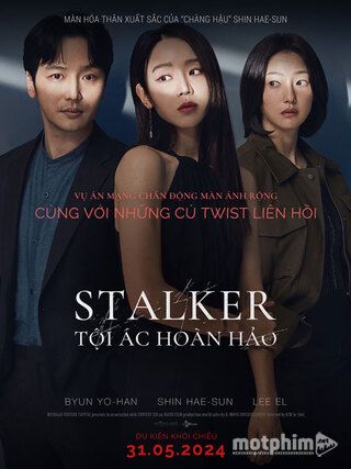 Stalker: Tội Ác Hoàn Hảo 2024