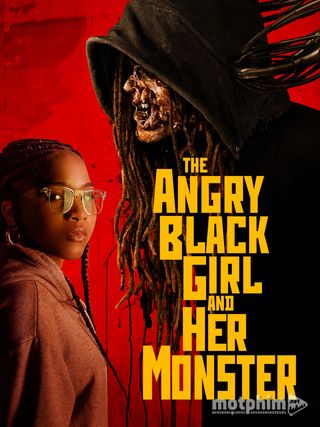 The Angry Black Girl and Her Monster