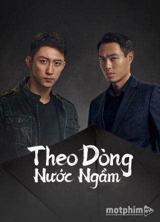 Theo Dòng Nước Ngầm 2022