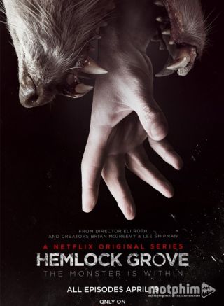 Thị Trấn Hemlock Grove (Phần 1) 2013