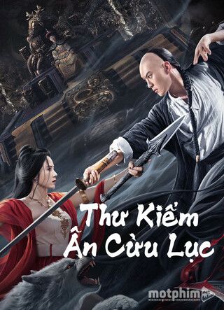 Thư Kiếm Ân Cừu Lục Thư Kiếm Ân Cừu Lục